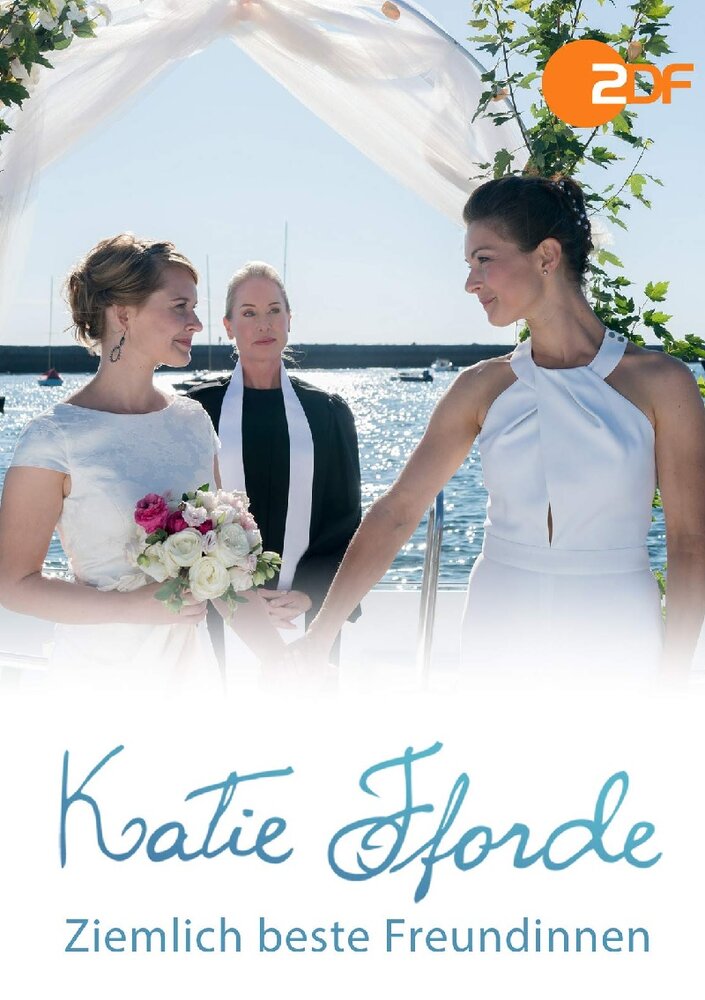 Katie Fforde: Ziemlich beste Freundinnen (2018)