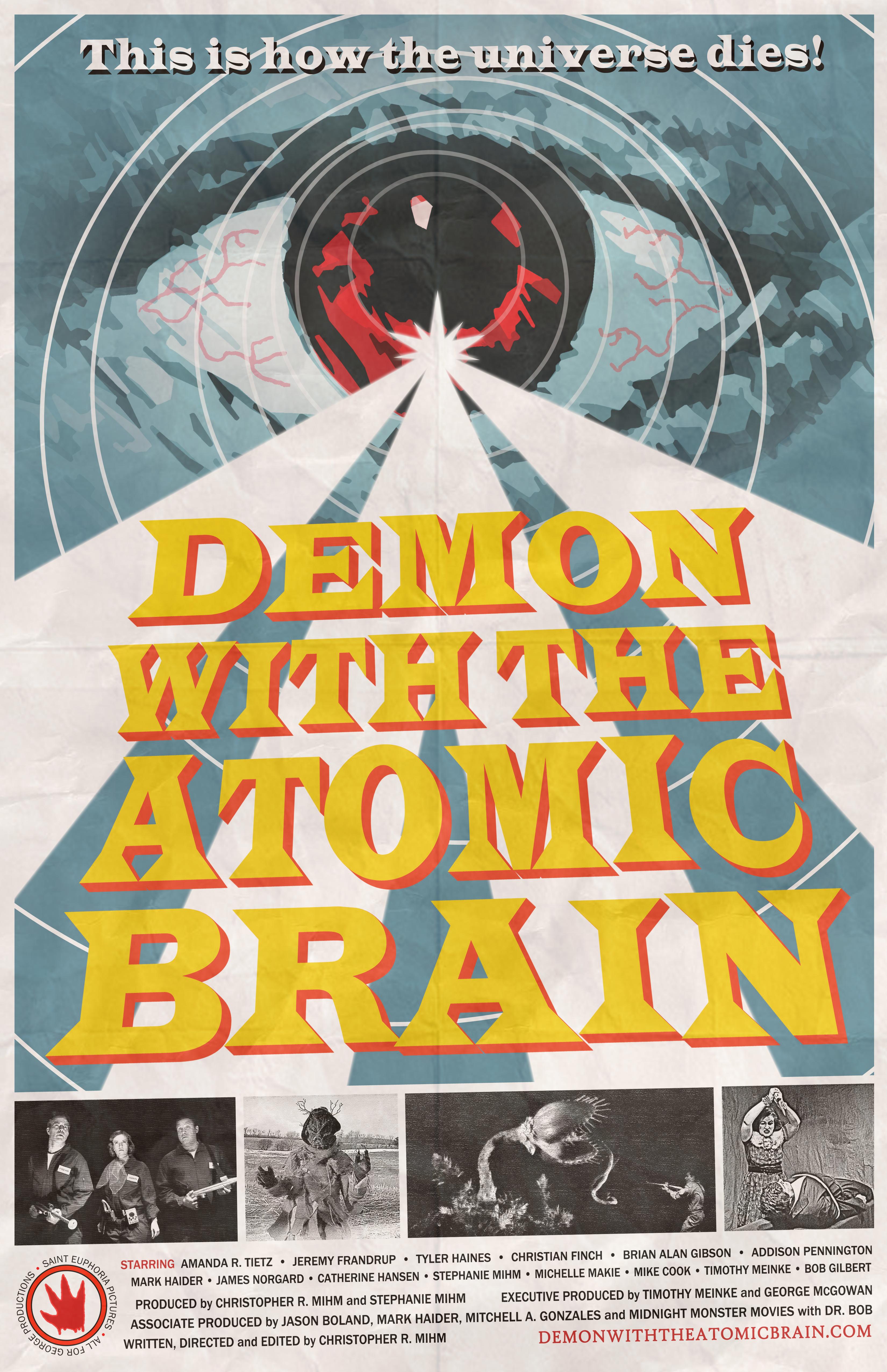 Demon with the Atomic Brain (2017)