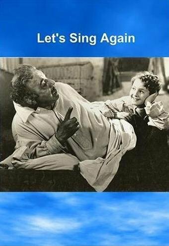 Let's Sing Again (1936)