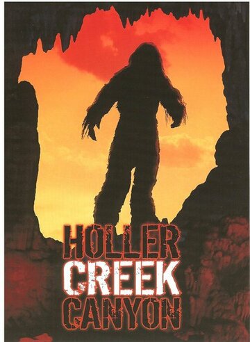 Bigfoot at Holler Creek Canyon (2006)